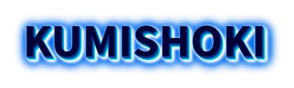 KUMISHOKI